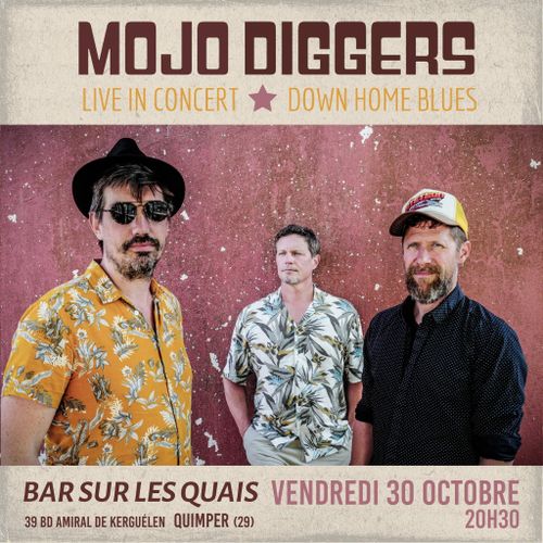 Mojo Diggers à Quimper