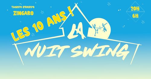 La Nuit du Swing #35 à Paris