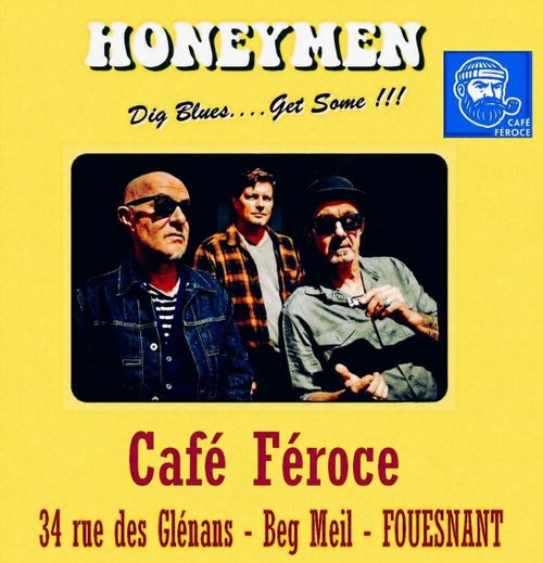 Honeymen au Café Féroce