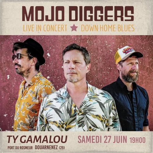 Mojjo Diggers au Ty Gamalou